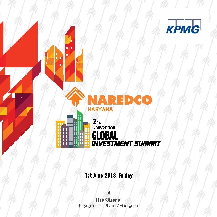 NAREDCO Haryana invites you to Global Investment Summit 2018